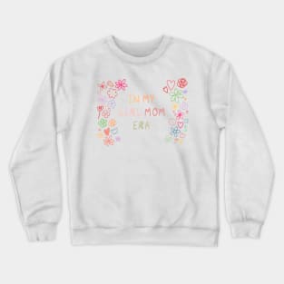 In My Girl Mom Era Front Print Gender Reveal Future Mom Crewneck Sweatshirt